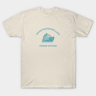 David Foster Wallace Cruise Voyage T-Shirt